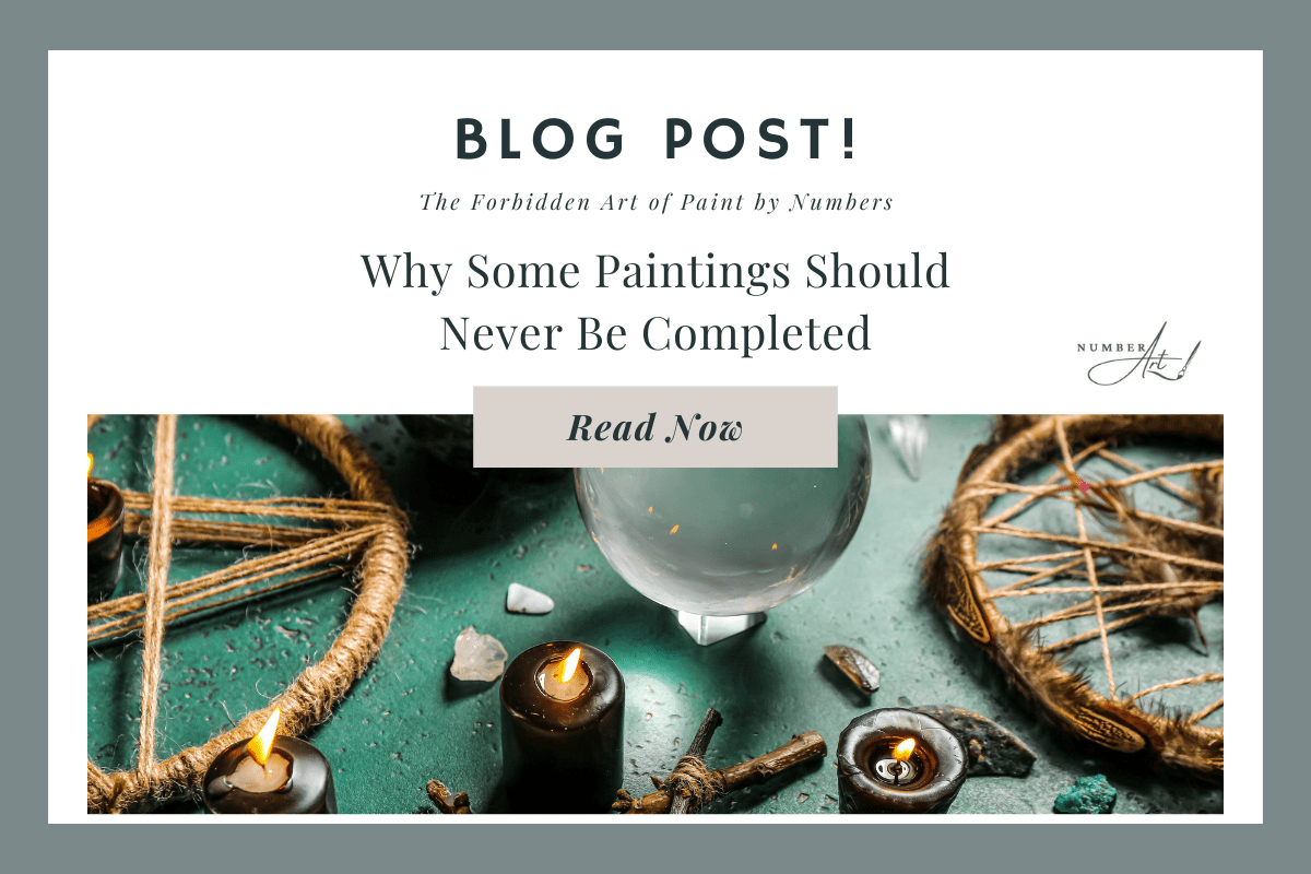 Why Some Paintings Should Never Be Completed - Number Art